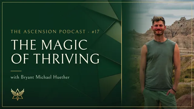 The Magic of Thriving — episode thumbnail